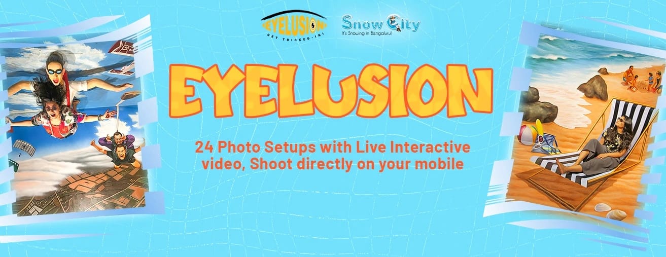 Explore Eyelusion at Snow City: The Ideal Indoor Fun for Weekend Kids Outing in Bangalore