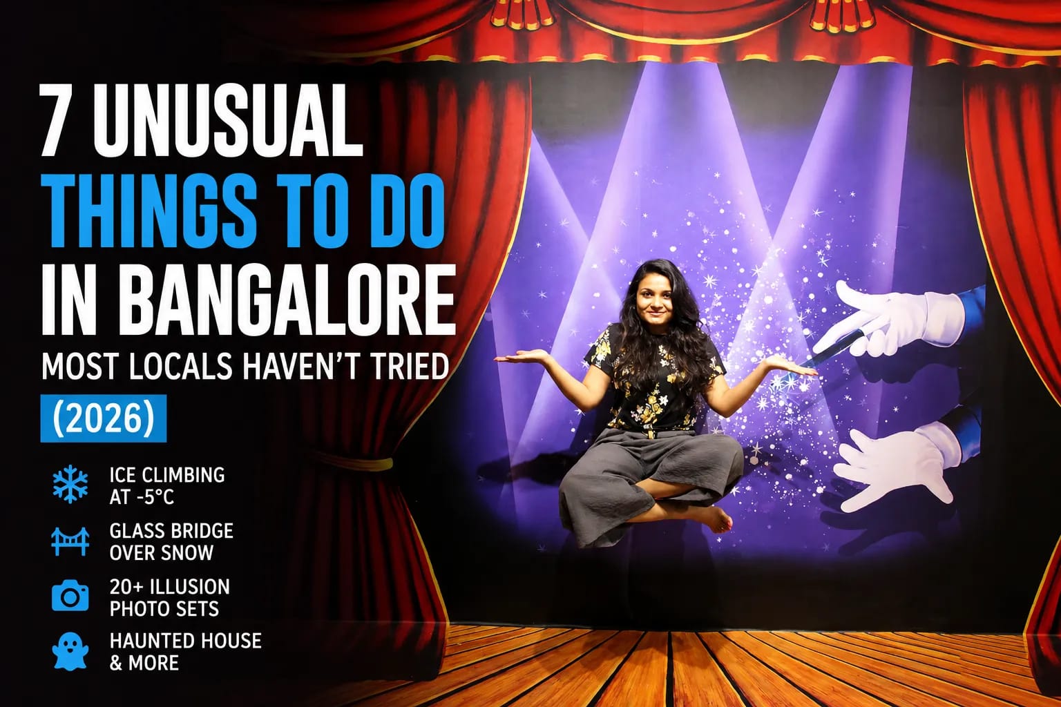 7 Unusual Things to Do in Bangalore Most Locals Haven’t Tried (2026)